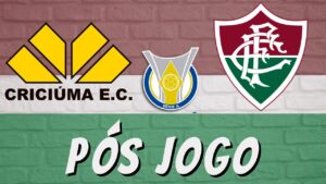 ⚽ PÓS JOGO - CRICIÚMA X FLUMINENSE - 16ª RODADA BRASILEIRÃO 2024