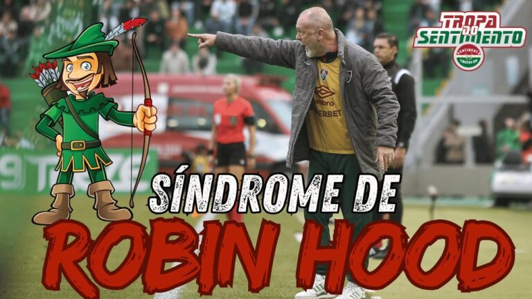 FLUMINENSE É O ROBIN HOOD DO BRASILEIRÃO - ÚLTIMAS NOTÍCIAS DO FLUMINENSE