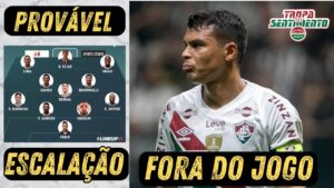 THIAGO SILVA ESTÁ FORA DO FLA X FLU | PROVÁVEIS ESCALAÇÕES