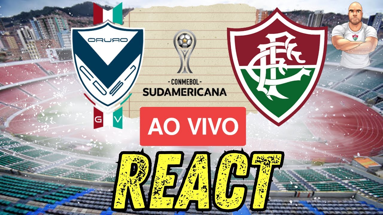 🔴 AO VIVO REACT - GV SAN JOSÉ X FLUMINENSE - 4ª RODADA DA COPA SULAMERICANA