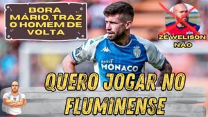 QUERO JOGAR NO FLUMINENSE - FAZ A BOA MÁRIO - CAIO HENRIQUE QUER VOLTAR - ZÉ WELISON NO FLUMINENSE ?